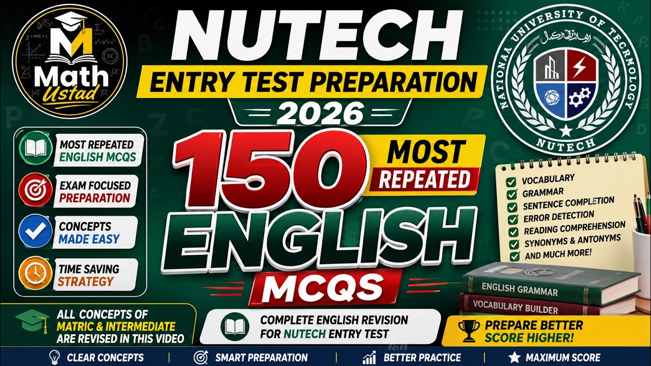 NUTECH Entry Test 2026 | 150 Most Expected English MCQs