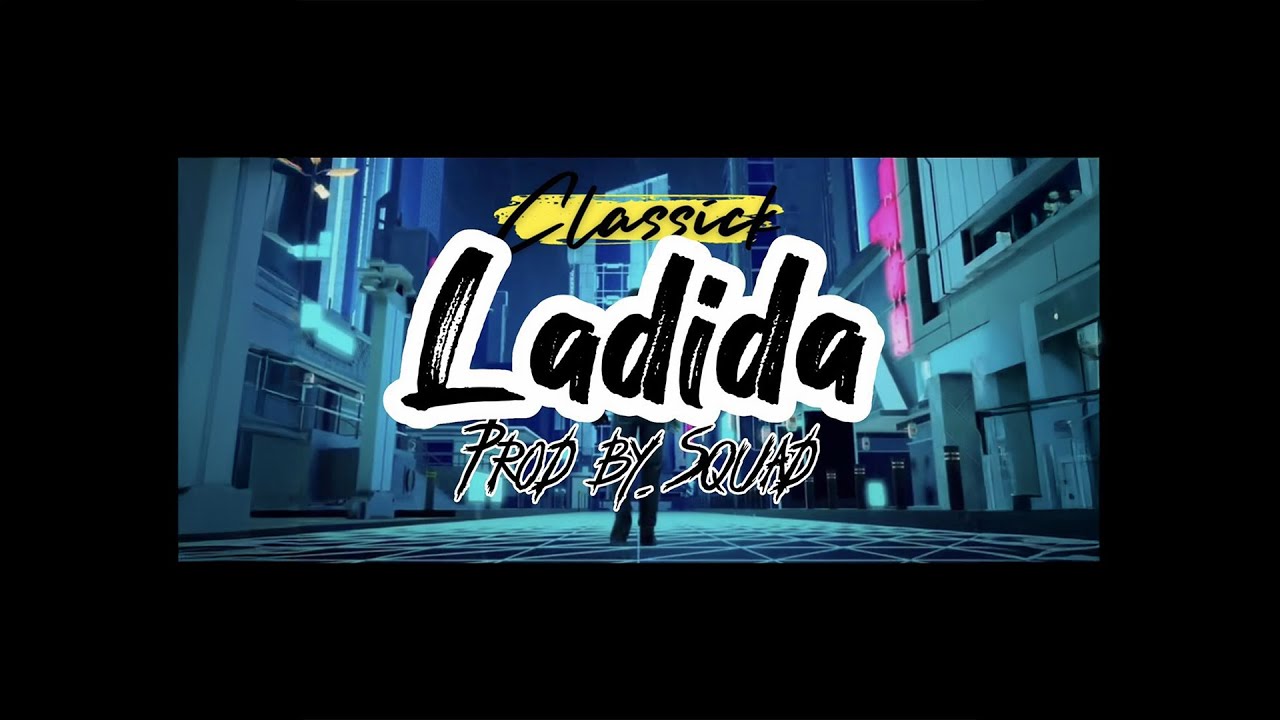 Classick J - LADIDA (Official Lyric Video)