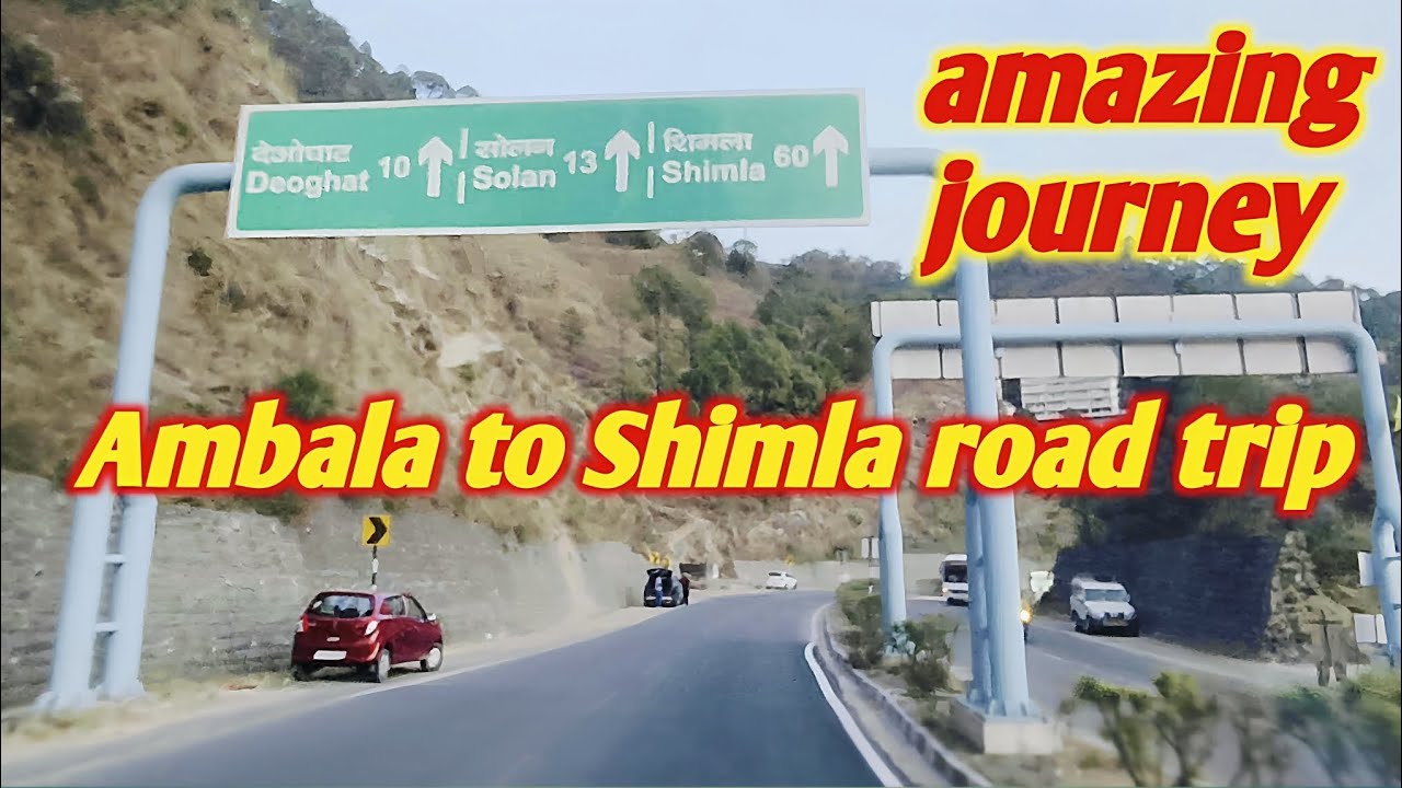 Ambala to Shimla road trip / amazing journey / road trip vlog / Ambala to Shimla