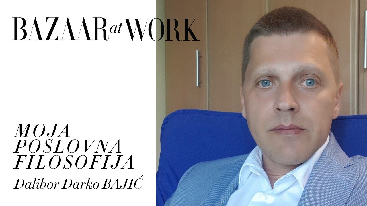 Moja poslovna filozofija: Darko Bajić