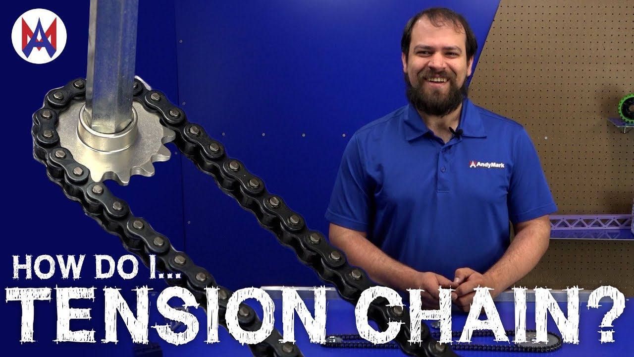 How Do I Tension Chain?