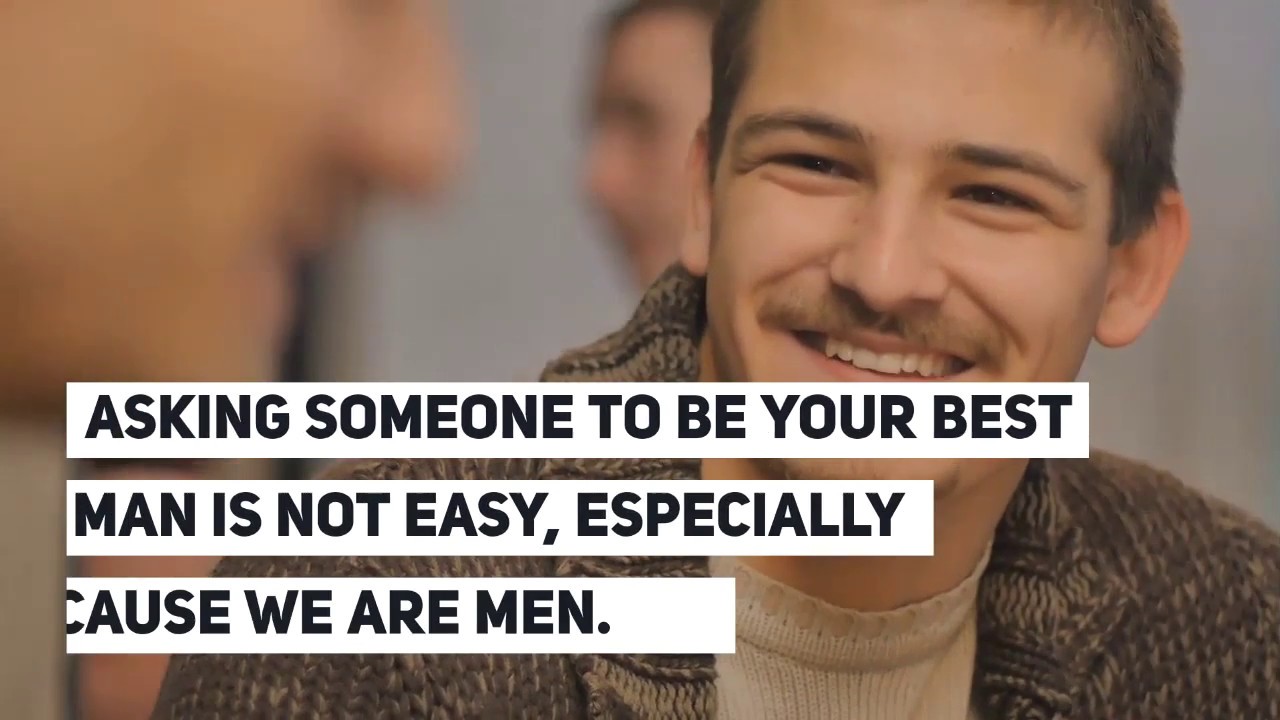 How to Ask Someone to be your Groomsman