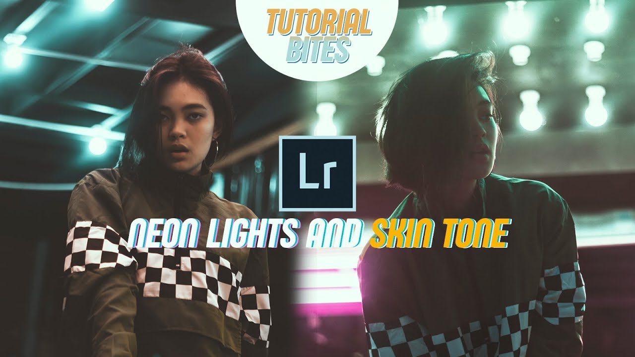 HOW TO EDIT NEON PORTRAITS SKIN TONE WITH LIGHTROOM? | Tutorial Bites