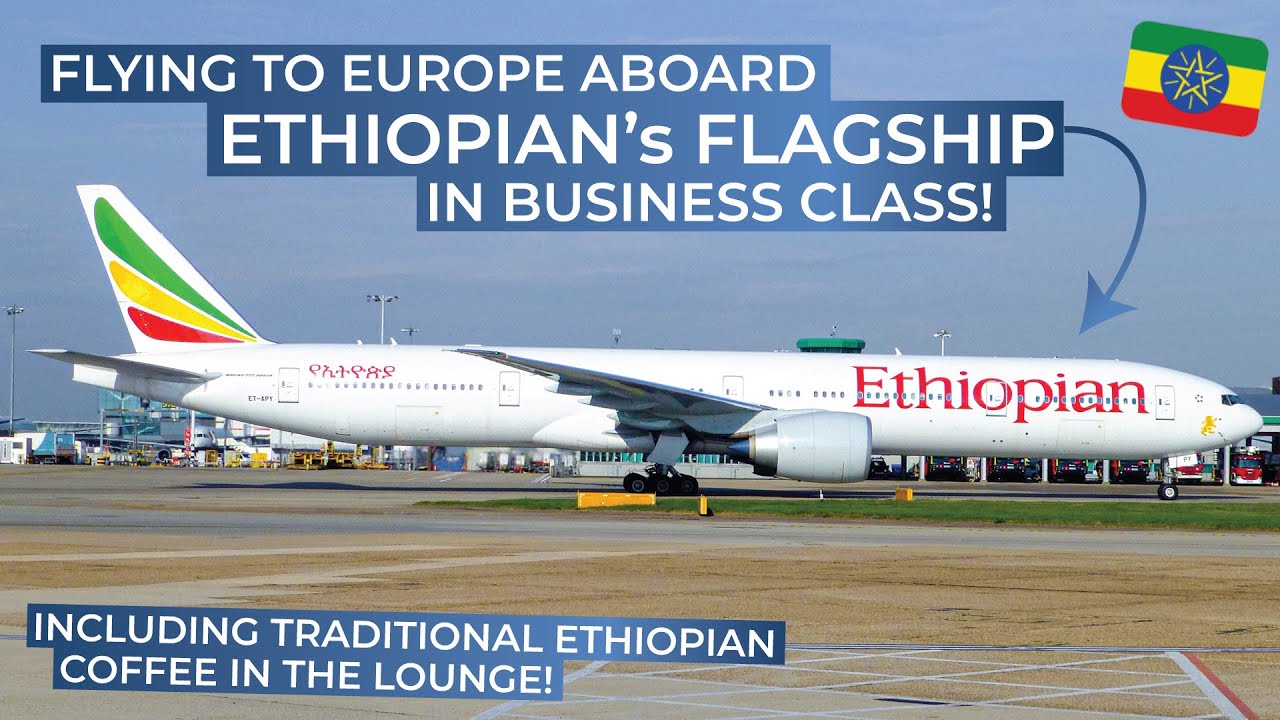 TRIPREPORT | Ethiopian Airlines (BUSINESS) | Johannesburg - Addis Ababa - Vienna | Boeing 777-300ER
