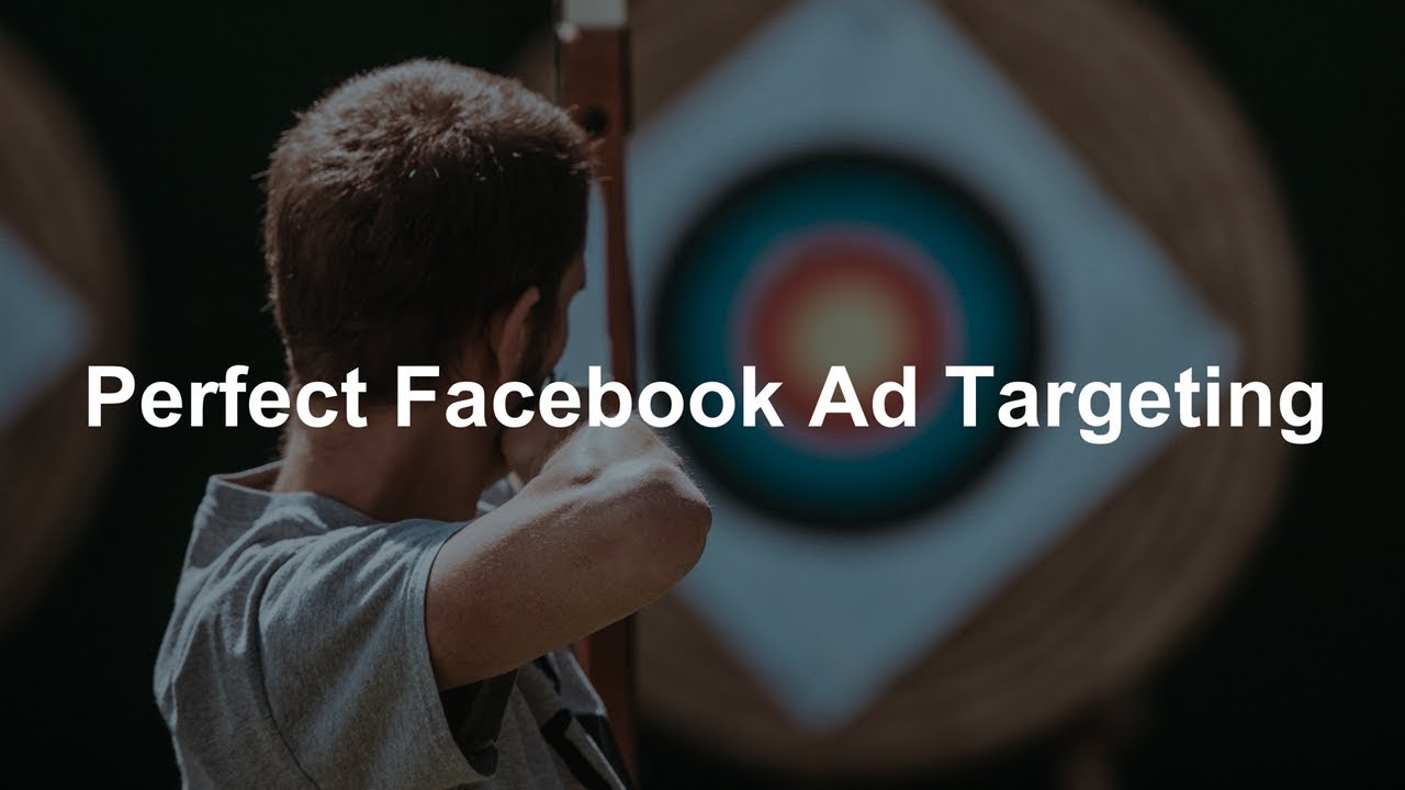 [Free Course Video] PERFECT Facebook Ads Targeting in 2022