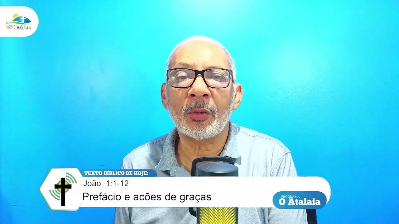 O atalaia 09/02/26 Prefácio e ações de graças