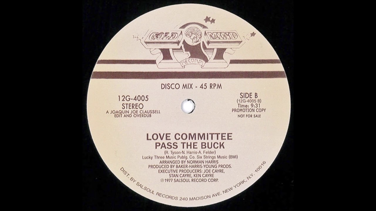 Love Committee - Pass The Buck (Joaquin 'Joe' Claussell Remix)