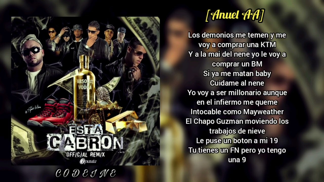 Esta Cabron Remix (LETRA) FT. Anuel AA, Yomo, Pusho, Almighty, D.Ozi & Jamby 