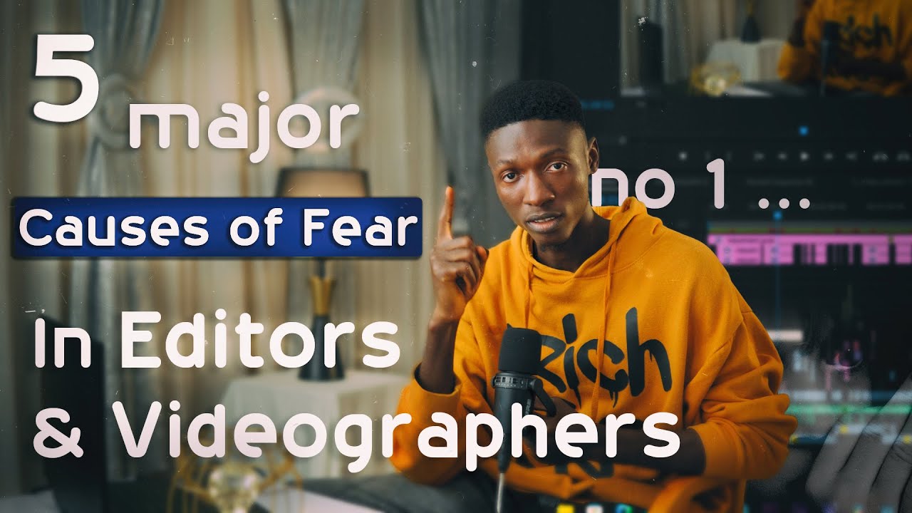 5 ways to overcome your Videography and Editing fears.