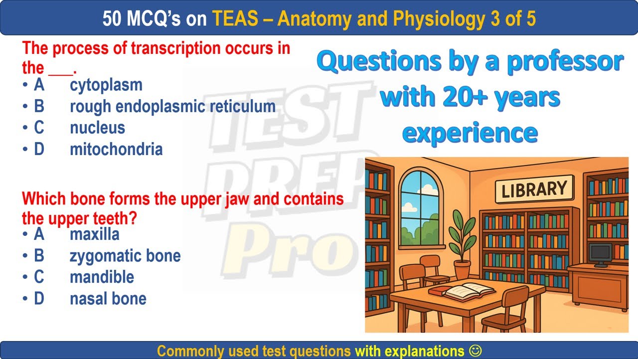 50 TEAS Part 3 Anatomy and Physiology questions | TEAS | #anatomyandphysiology