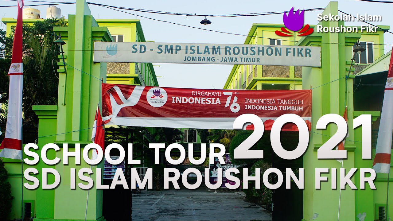 SCHOOLTOUR SD ISLAM ROUSHON FIKR 2021