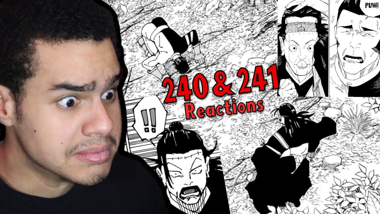 JUJUTSU KAISEN CHAPTERS 240 & 241 REACTIONS!