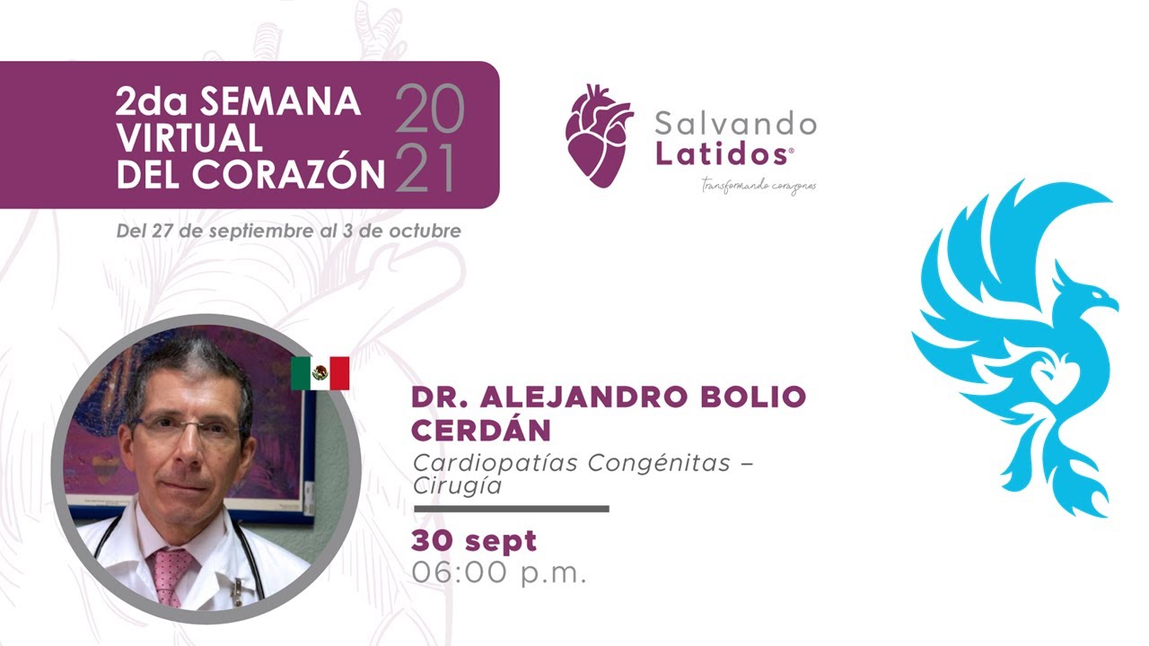 Cirugía en las Cardiopatías congénitas - Dr. Alejandro Bolio Cerdán