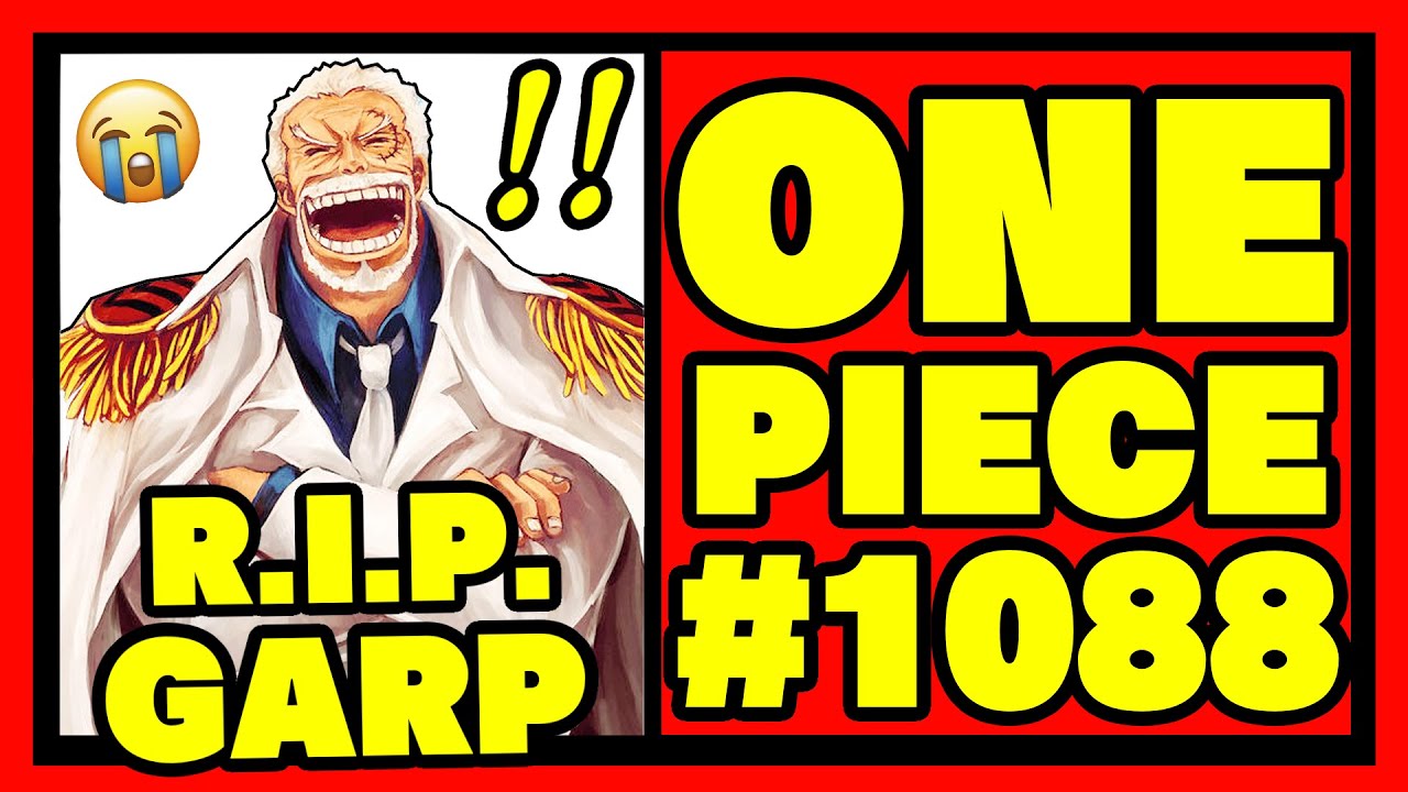 EL HÉROE QUE ENTREGÓ SU VIDA POR EL FUTURO... - ONE PIECE 1088 - Análisis y Review