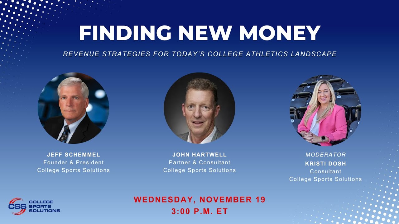 Finding New Money: Revenue Strategies for Today's College Athletics Landscape