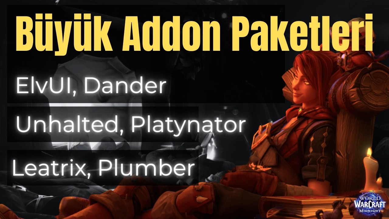 Addon İnceliyor(muy)uz: Sizden Gelen Yorumlardan Büyük Addonlar