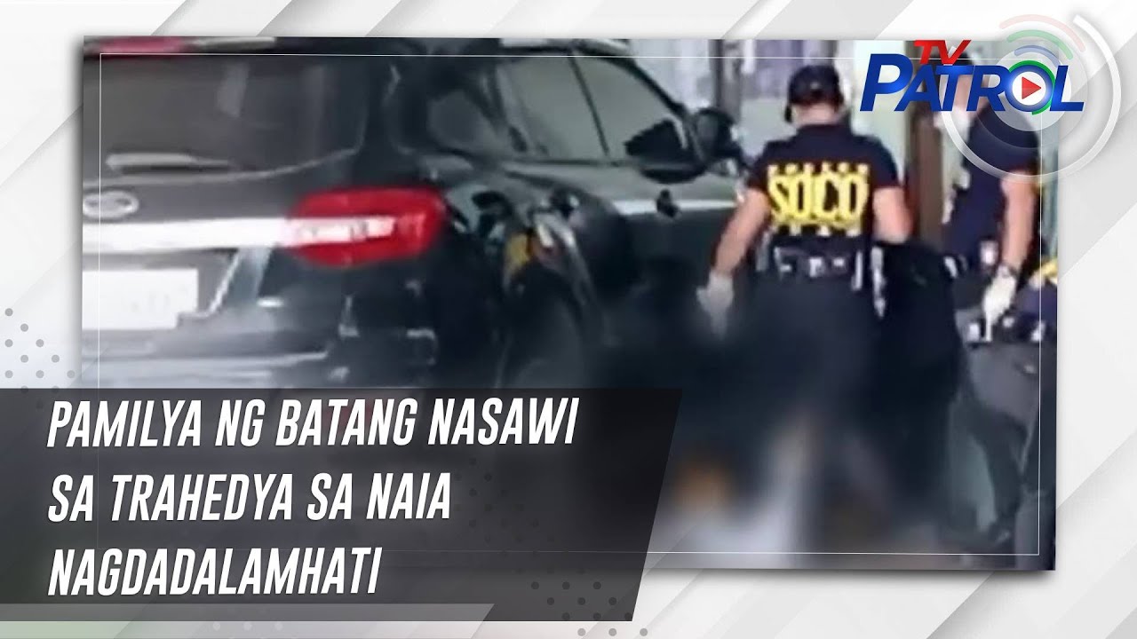 Pamilya ng batang nasawi sa trahedya sa NAIA nagdadalamhati | TV Patrol