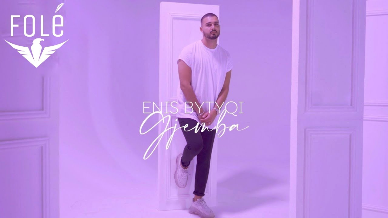 Enis Bytyqi - Gjemba (Official Video)