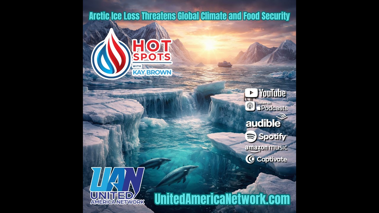 Vedica Mandapati & Kervelle Baird | Arctic Ice Loss Threatens Global Climate and Food Security