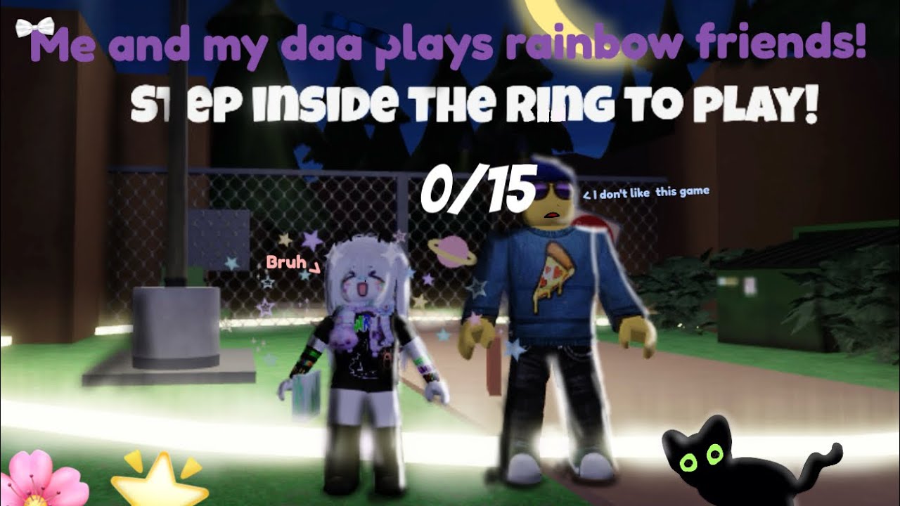 Playing rainbow friends with my dad!!! 