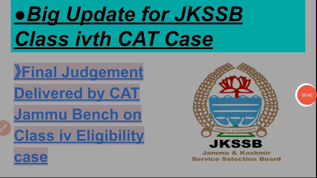 CAT deliver verdict on CLASS-Ivth Case JKSSB || PDf available