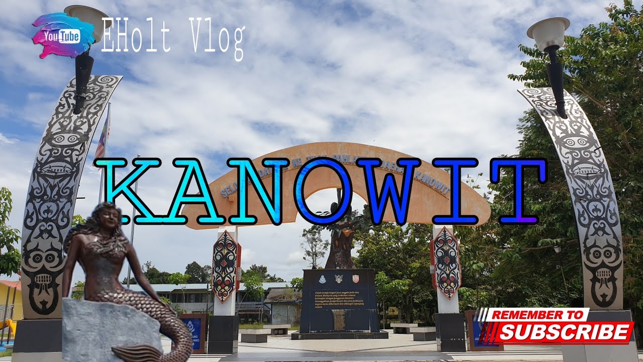 Kanowit Sarawak 2020