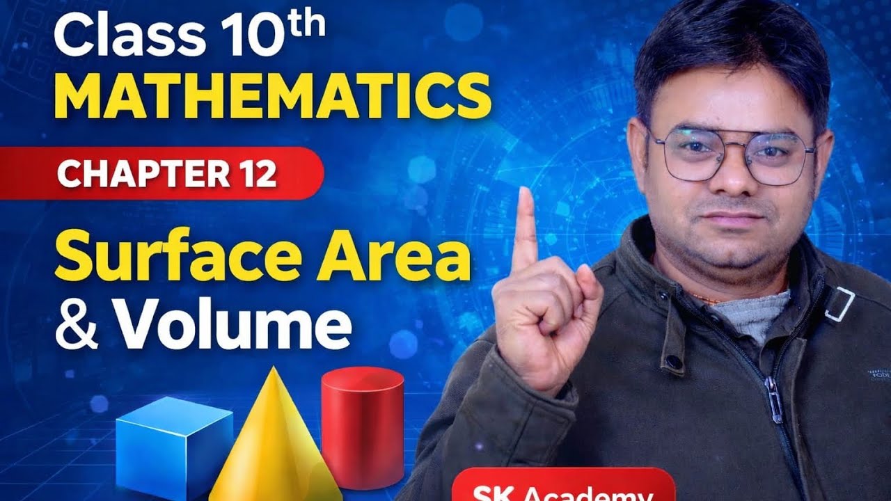 📘 Class 10 Mathematics | Chapter 12 | Surface Area & Volume🔥 Important Questions | MP Board / CBSE