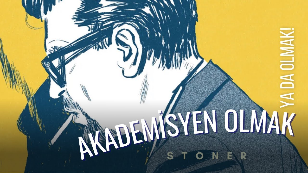 Akademik İç Dökme Seansı | Stoner Kitabı, Liyakat, Fakülteler ve Ötesi