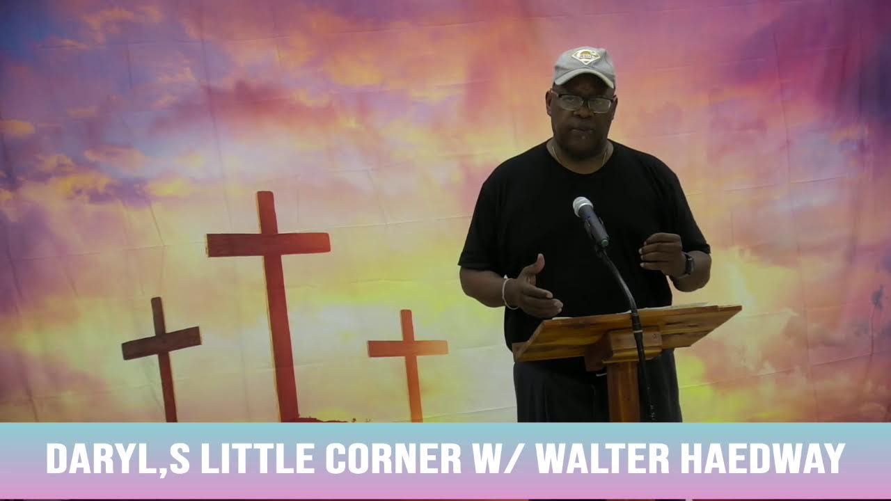 Daryl,s Little Corner W/ Wwlter Hardway