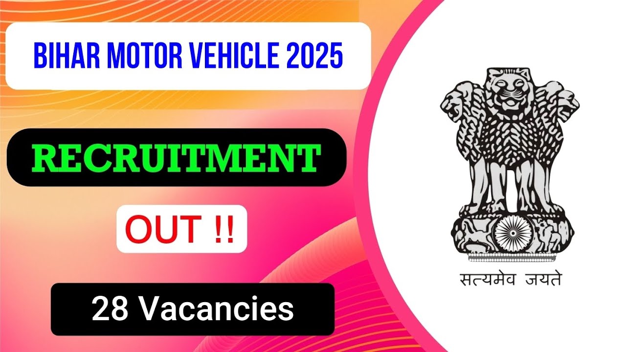 Bihar Motor Vehicle Inspector Recruitment 2025 | Notification Out | Full Explaining in Detail