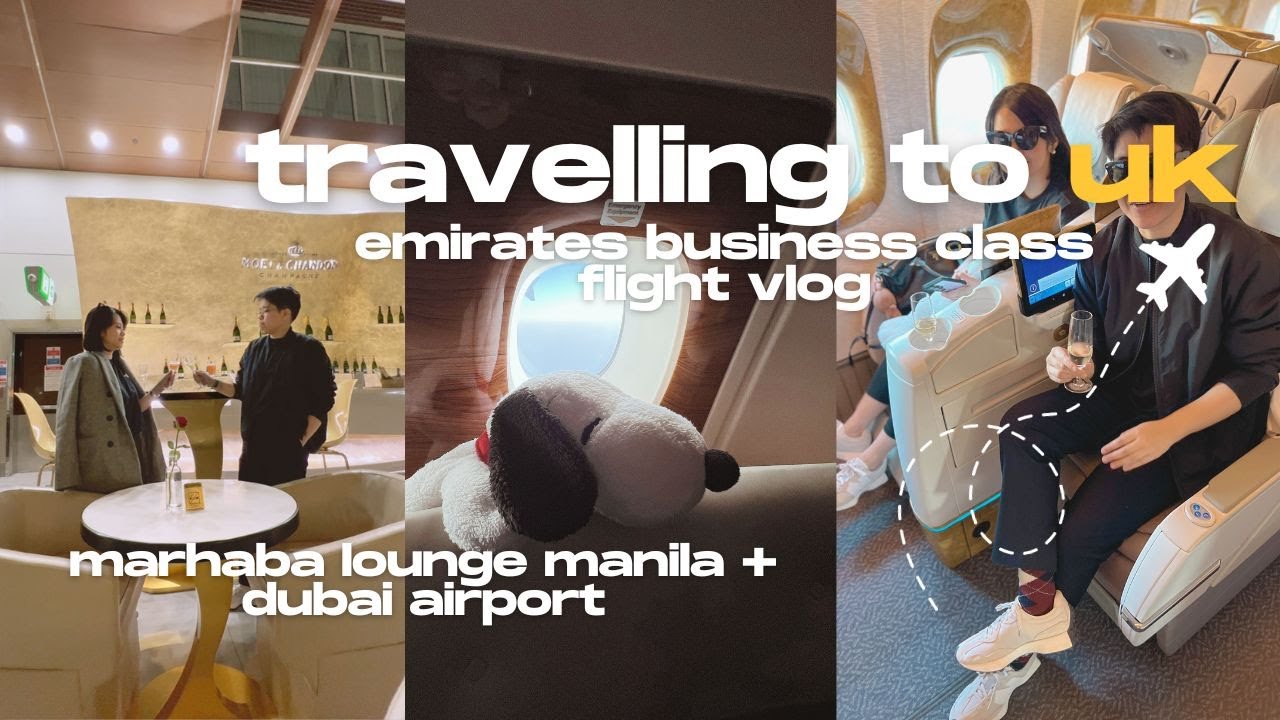 Travelling to London UK | Emirates Business Class A380 B777 | Marhaba Lounge | Dubai Airport