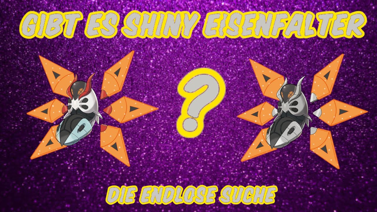 SHINY ?FEHLER?   Eisenfalter als Shiny möglich   Pokemon Purpur Hunt