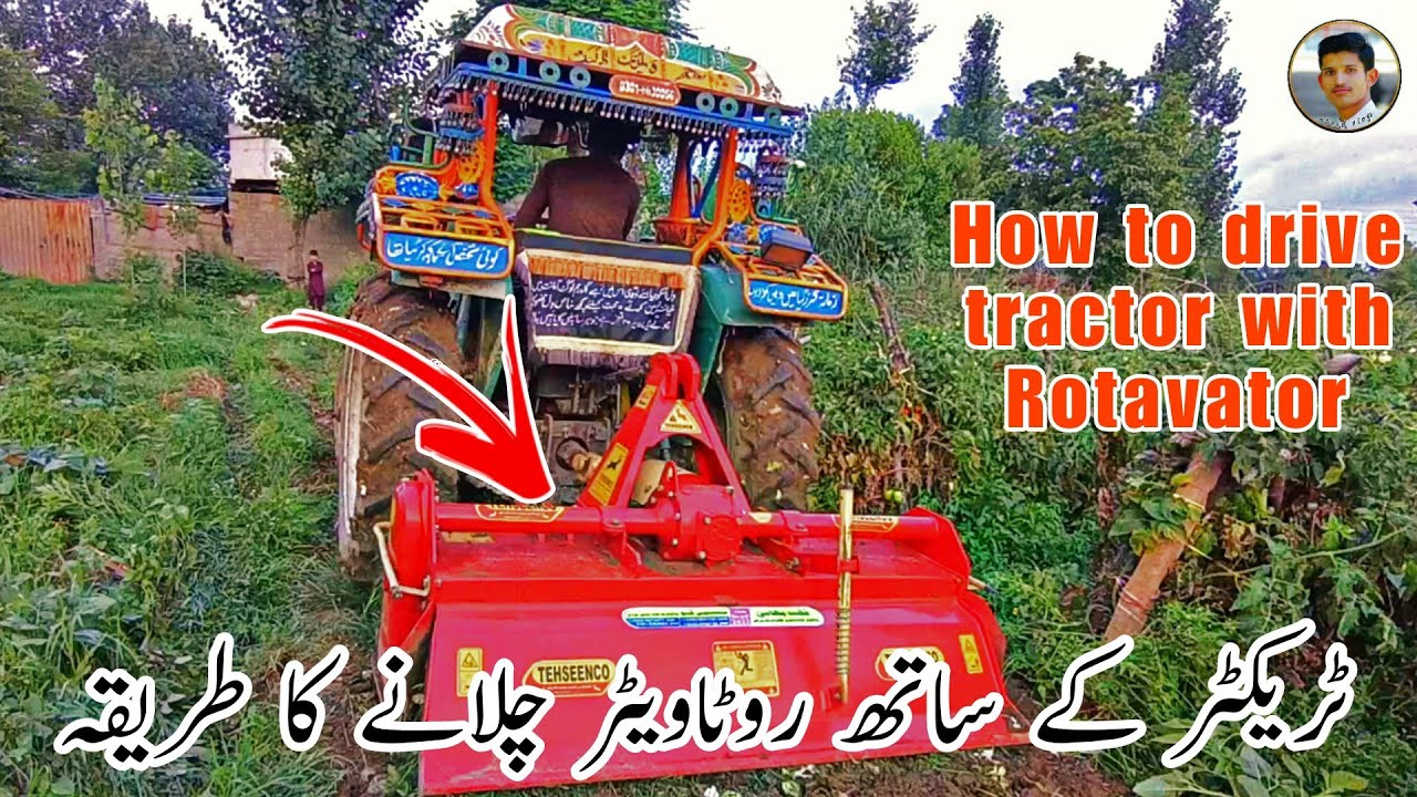how to drive tractor with rotavator||how to drive tractor||rotavator