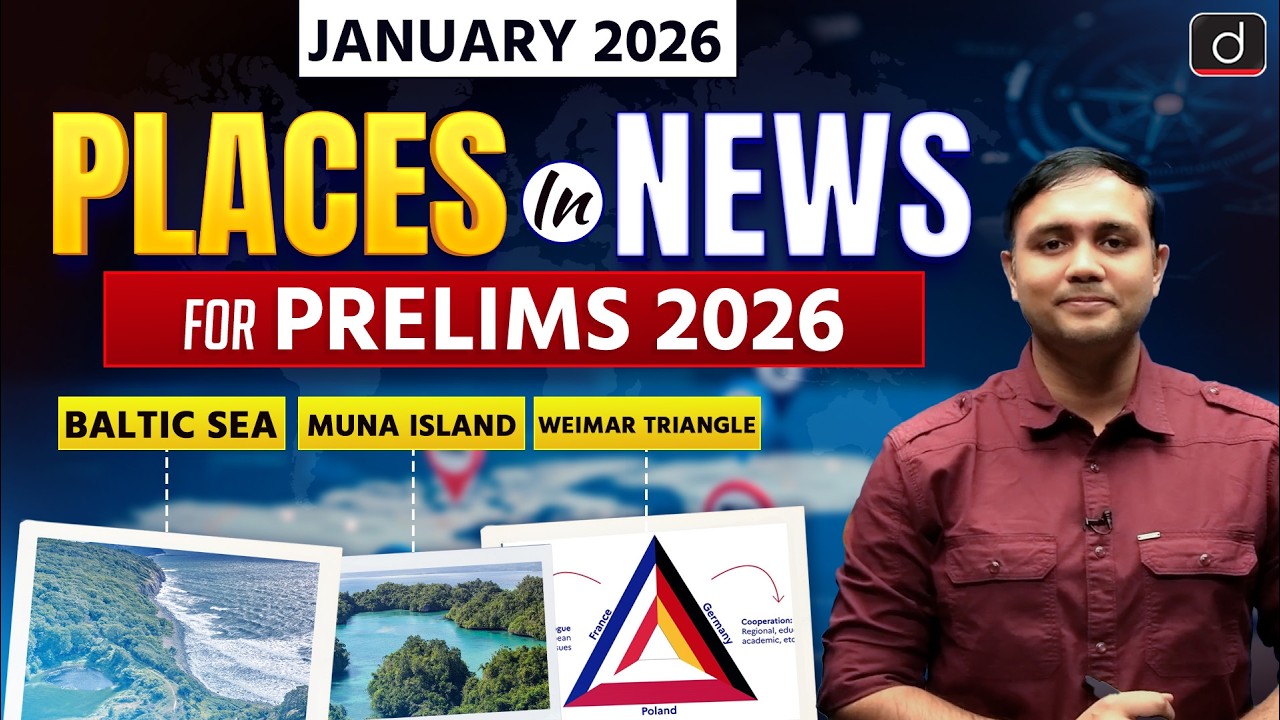 Places in News January 2026 | UPSC Prelims 2026 | Drishti IAS English