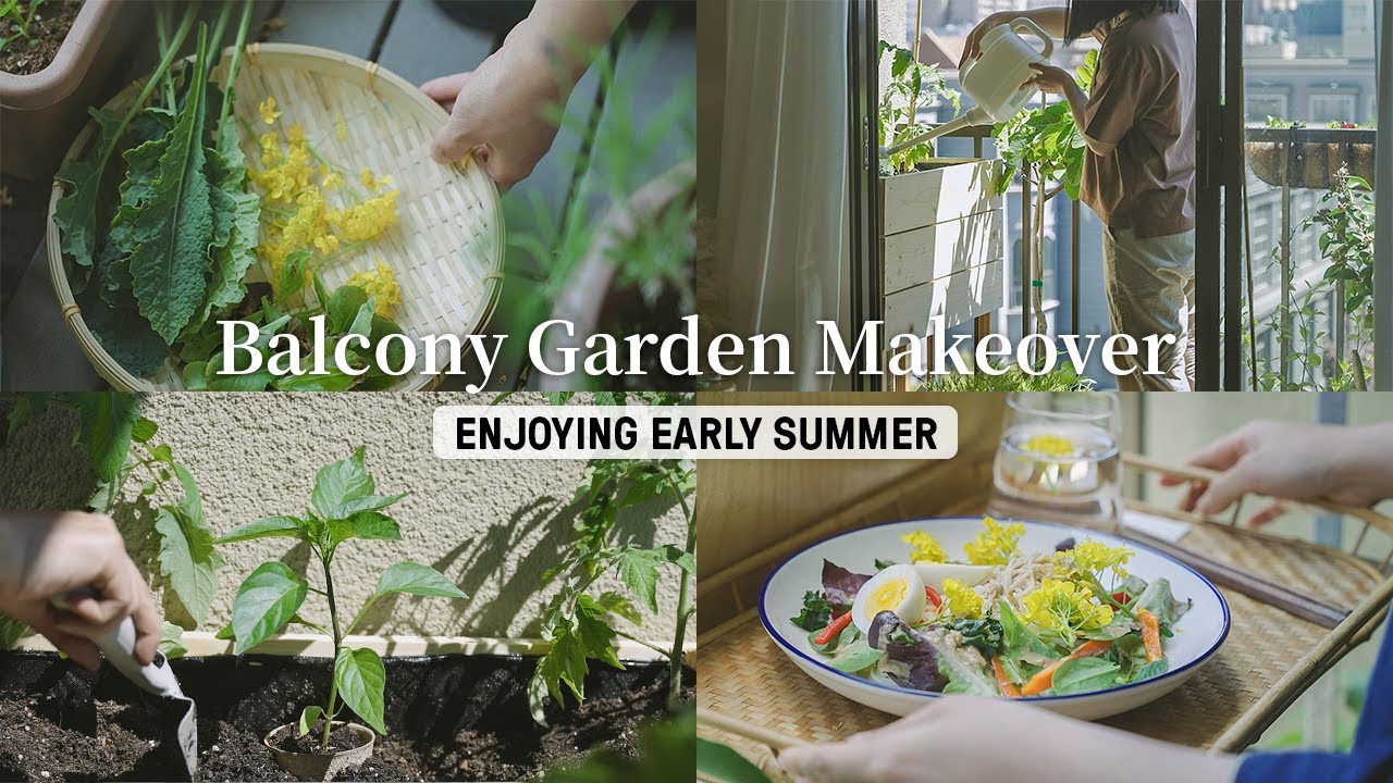 Small Balcony DIY Makeover｜Edible Container Garden｜Enjoy Early Summer