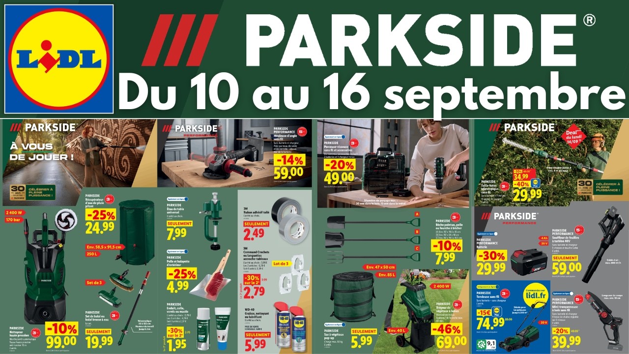 catalogue LIDL parkside du 10 septembre 2026 ✅ Arrivage bricolage PARKSIDE 🔥 Promo performance