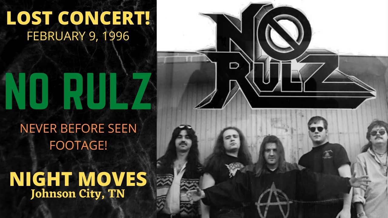 NO RULZ - Live at Night Moves, Johnson City, TN February 9,1996
