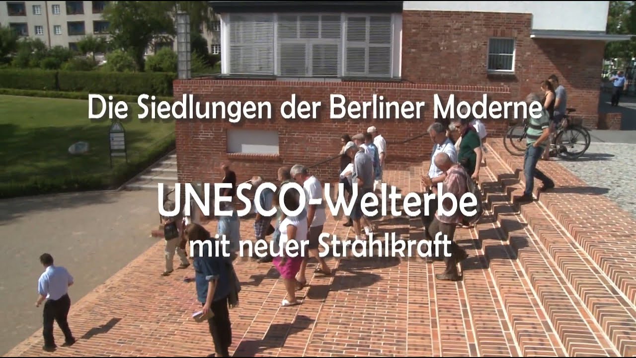 Die Siedlungen der Berliner Moderne - UNESCO-Welterbe mit neuer Strahlkraft