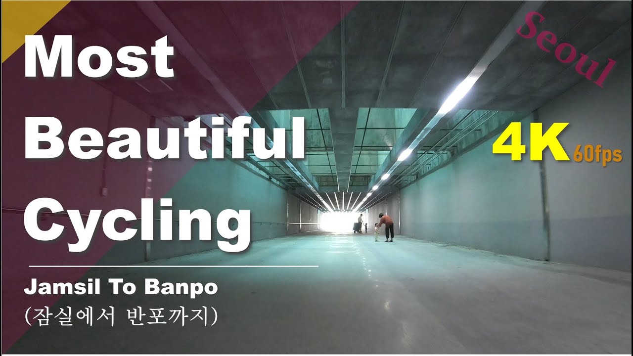 [4K] Most Beautiful Cycling (Jamsil to Banpo) / 가장 아름다운 한강라이딩