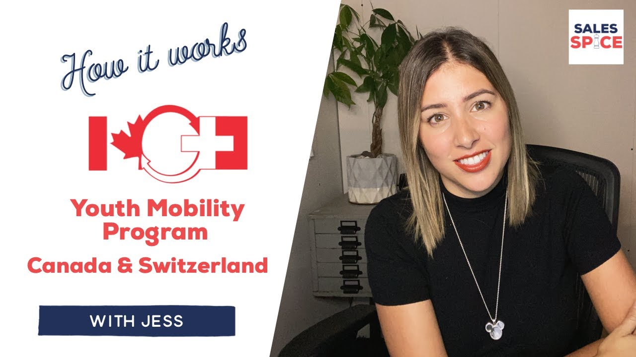 How to get a work visa for Switzerland - Canadian Employee | Youth Mobility Program