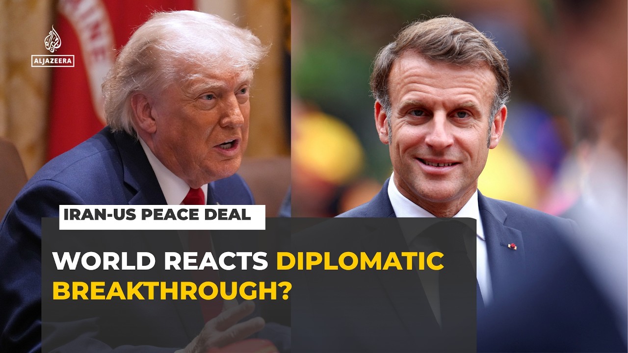 World Leaders React to US-Iran Deal as Questions Remain Over Peace