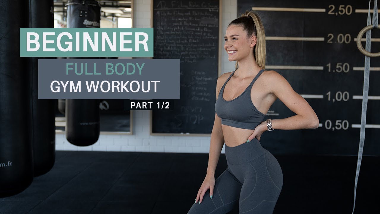 BEGINNER FULL BODY GYM WORKOUT I Emilia
