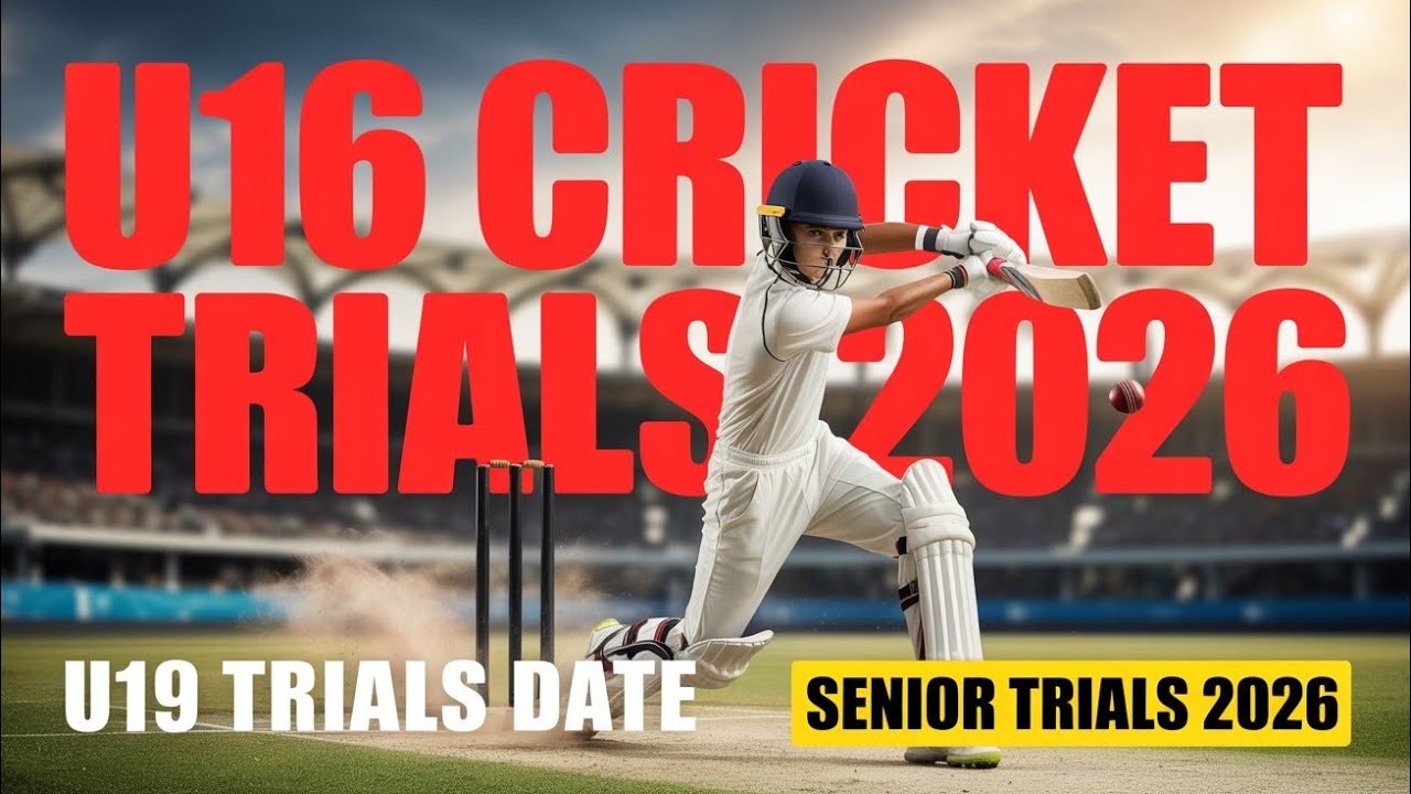 U 16 Cricket Trials 2026 || U 19 Cricket Trials Date || Senior Cricket Trials 2026