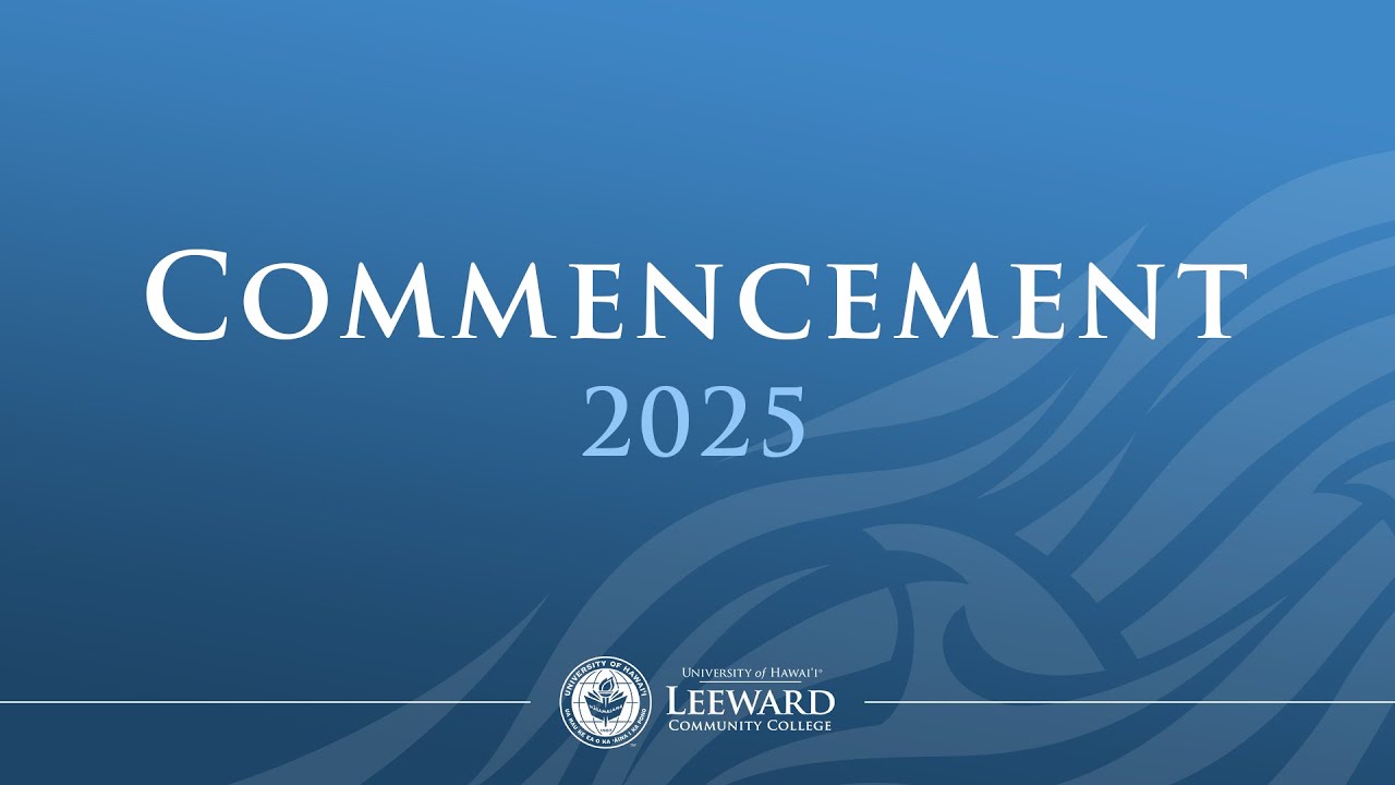 Leeward Community College Commencement 2025