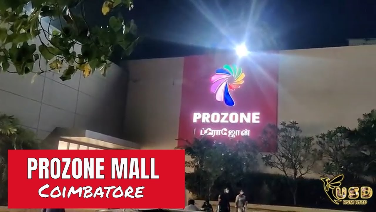 Prozone Mall Coimbatore | Walkthrough inside Prozone Coimbatore | Malls in Coimbatore | Famous Malls