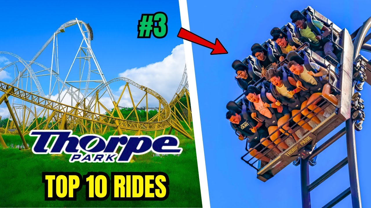 TOP 10 Rides at THORPE PARK