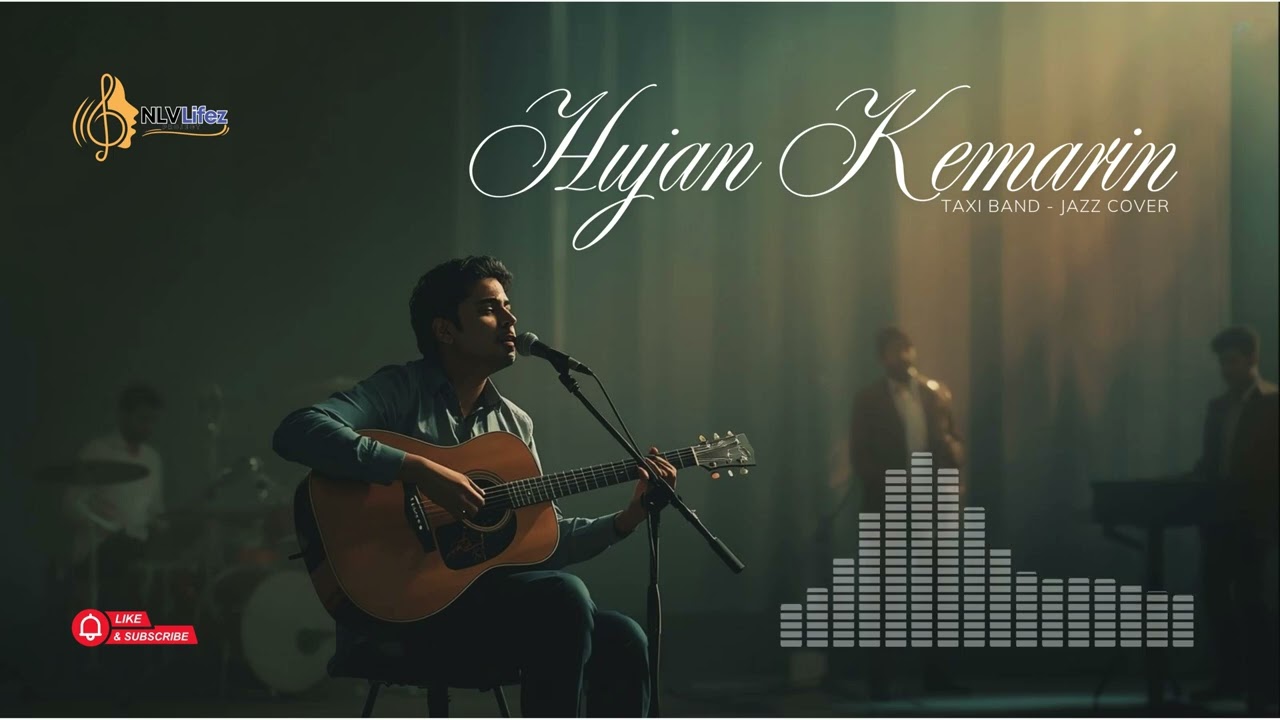 TAXI BAND - HUJAN KEMARIN | Jazz Cover by NLVLifez Project