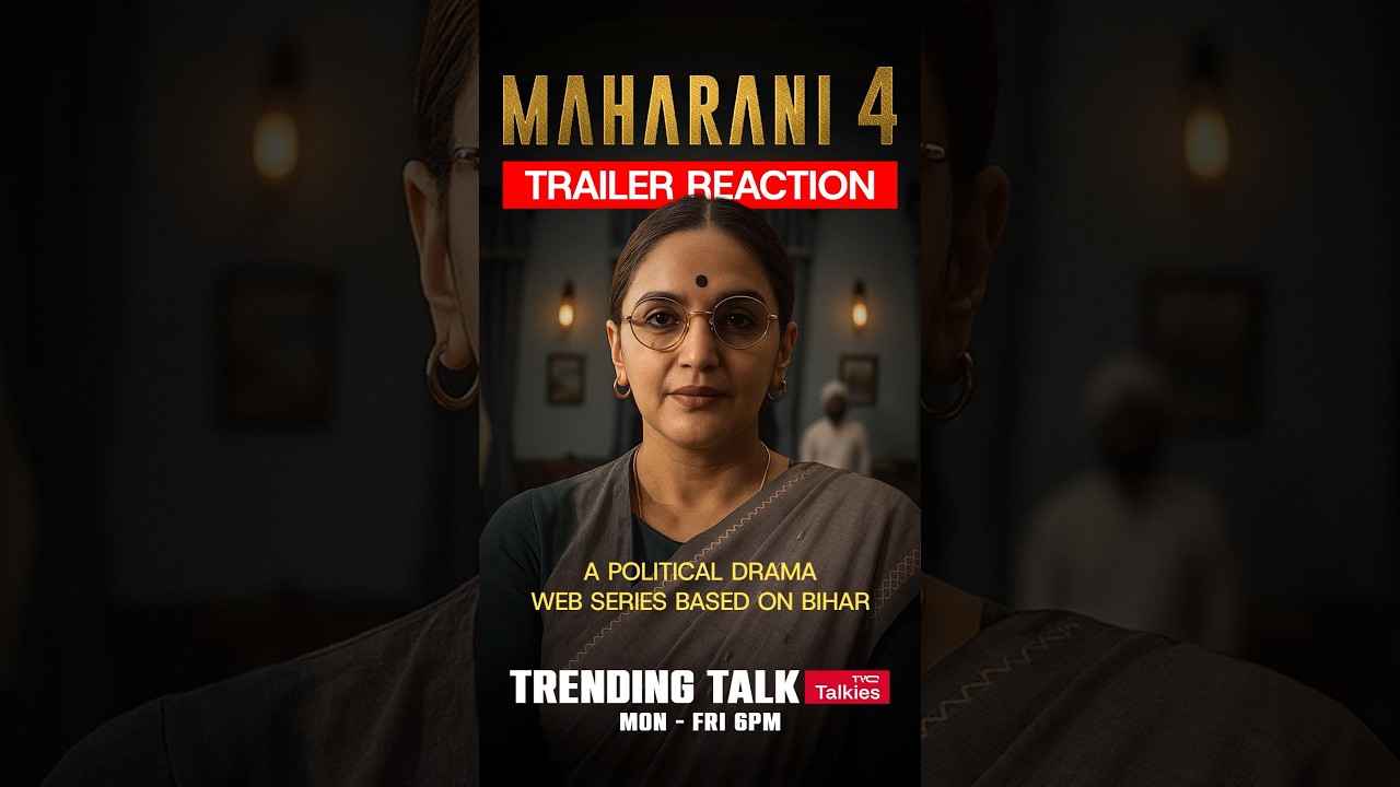 Maharani Season 4 Coming Soon: Bihar Politics & Power Struggle | TVC Talkies 