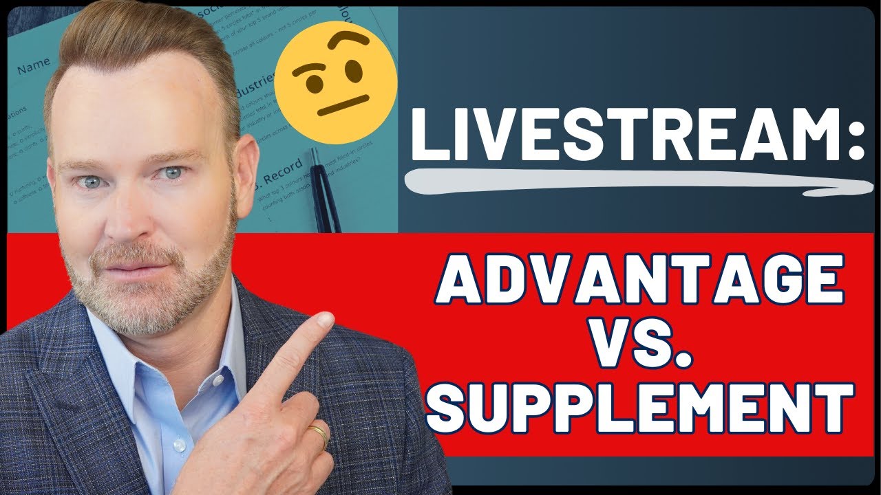 Medicare LIVESTREAM: Advantage vs. Supplement Debate!