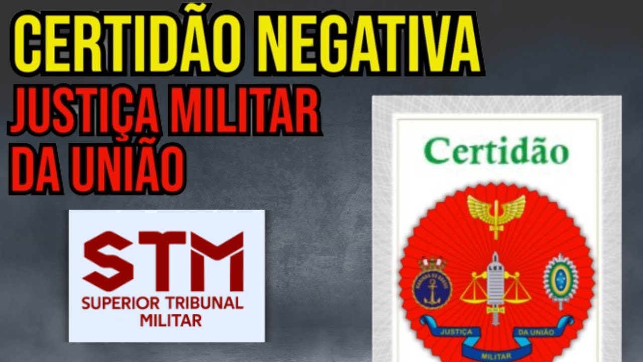 COMO EMITIR CERTIDÃO NEGATIVA (NADA CONSTA) NA JUSTIÇA FEDERAL MILITAR DA UNIÃO? 2025